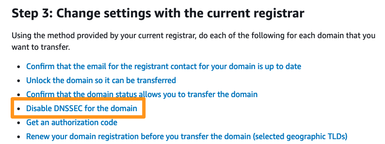 AWS documentation with "Disable DNSSEC for the domain" highlighted in the domain transfer instructions